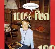 マシュー・スウィート「100% Fun」MATTHEW SWEET Amazon.co.jp: 100% Fun: ミュージック